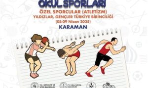 Karaman, Özel Sporcular Atletizm Türkiye Finali’ne ev sahipliği yapacak – Spor