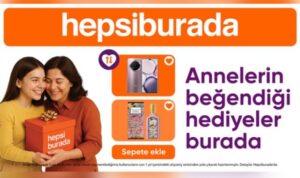 Hepsiburada, annelerin beğenisine göre hazırladığı hediye listesini açıkladı – Yaşam